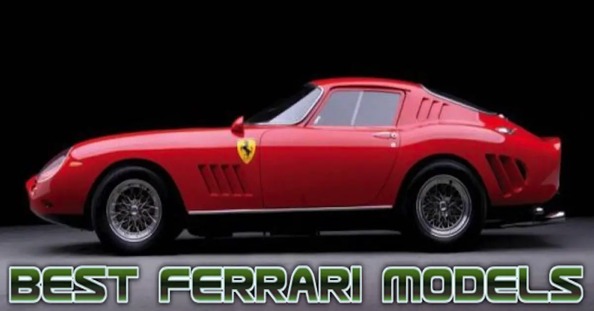 Top 10 Best Ferrari Models Of All Time The Motor Digest